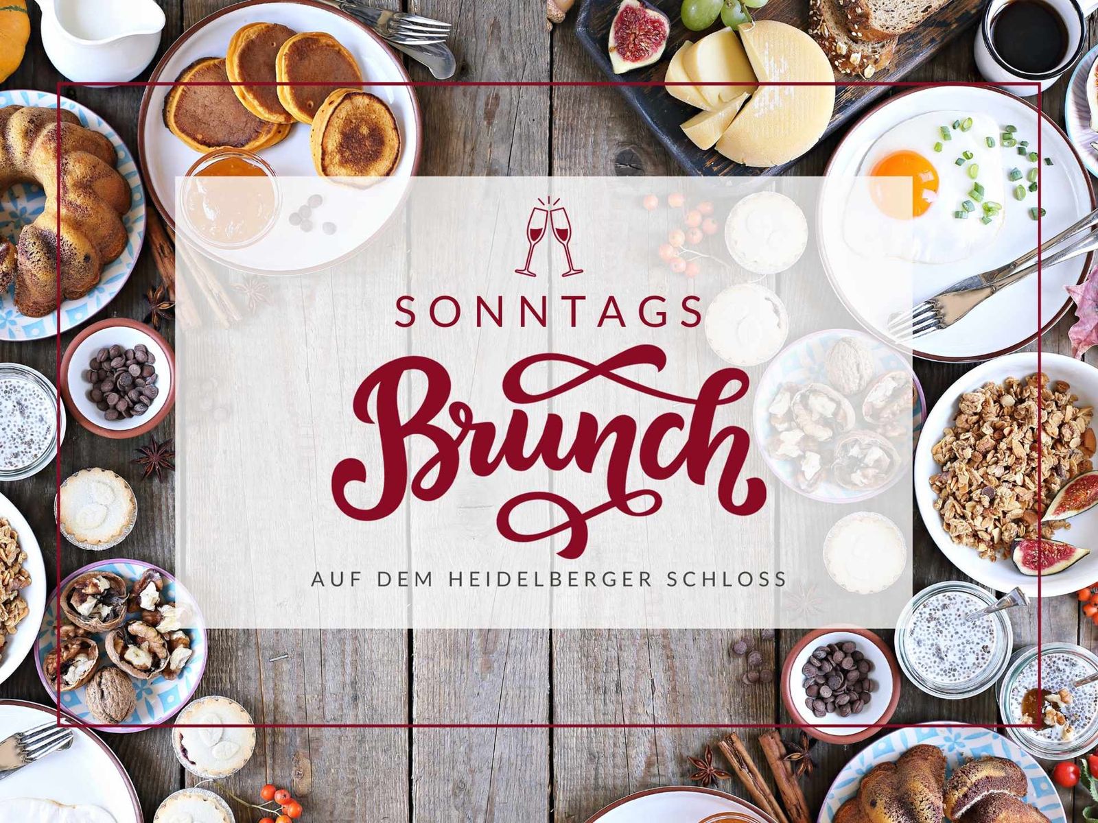 Sonntagsbrunch auf dem Schloss – Heidelberger Schloss Restaurants & Events, 25.10.2026